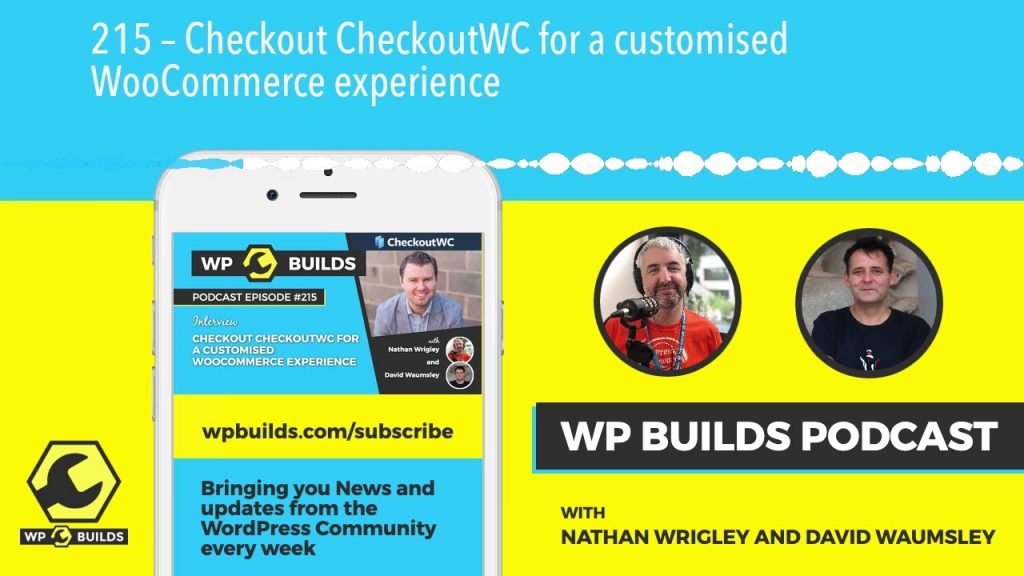 215 – Checkout CheckoutWC for a customised WooCommerce experience