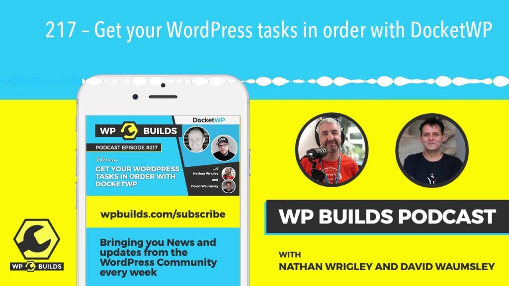 217 – Get your WordPress tasks in order with DocketWP