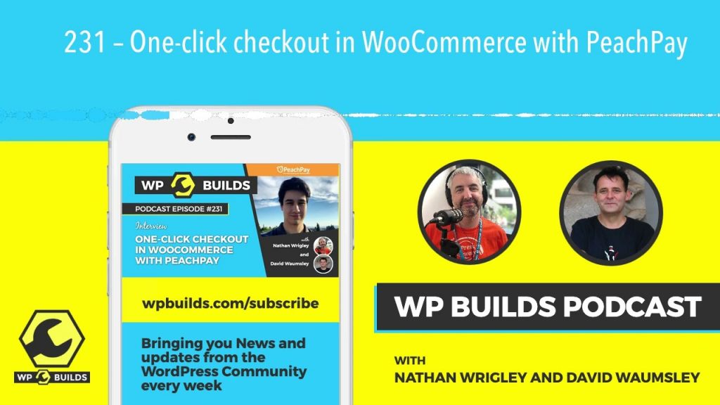 231 – One-click checkout in WooCommerce with PeachPay
