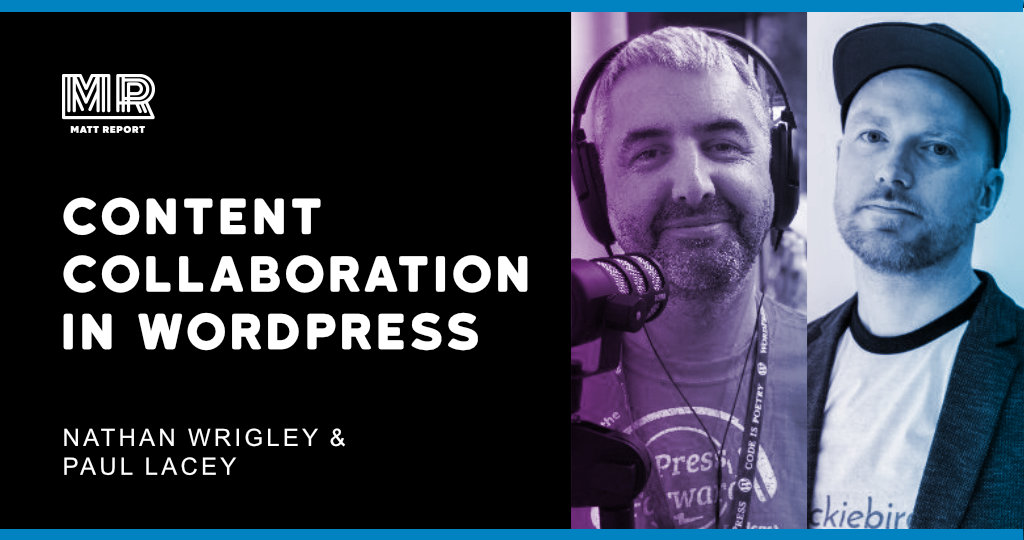 Collaboration in the WP Builds content business
