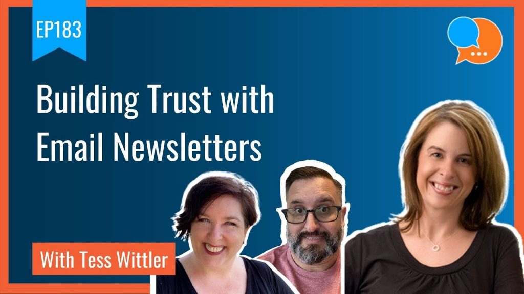 EP183 - Building Trust with Email Newsletters with Tess Wittler - Smart Marketing Show
