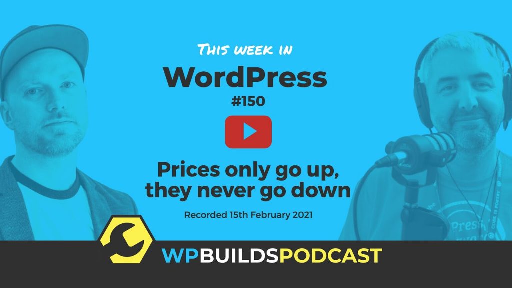 This Week in WordPress #150
