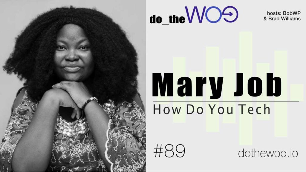 Building WooCommerce Community and Stores in Nigeria with Mary Job