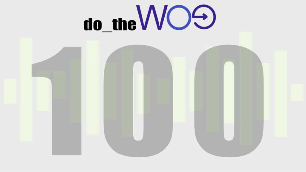 Celebrating 100 Episodes on Do the Woo Podcast with an AMA