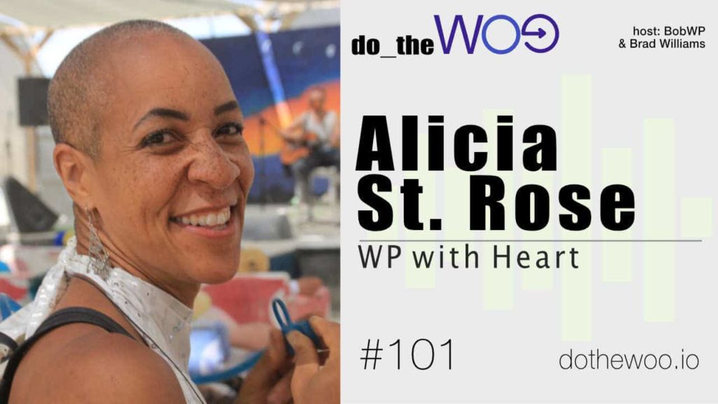 Taking Clients on the Entire WooCommerce Journey with Alicia St. Rose