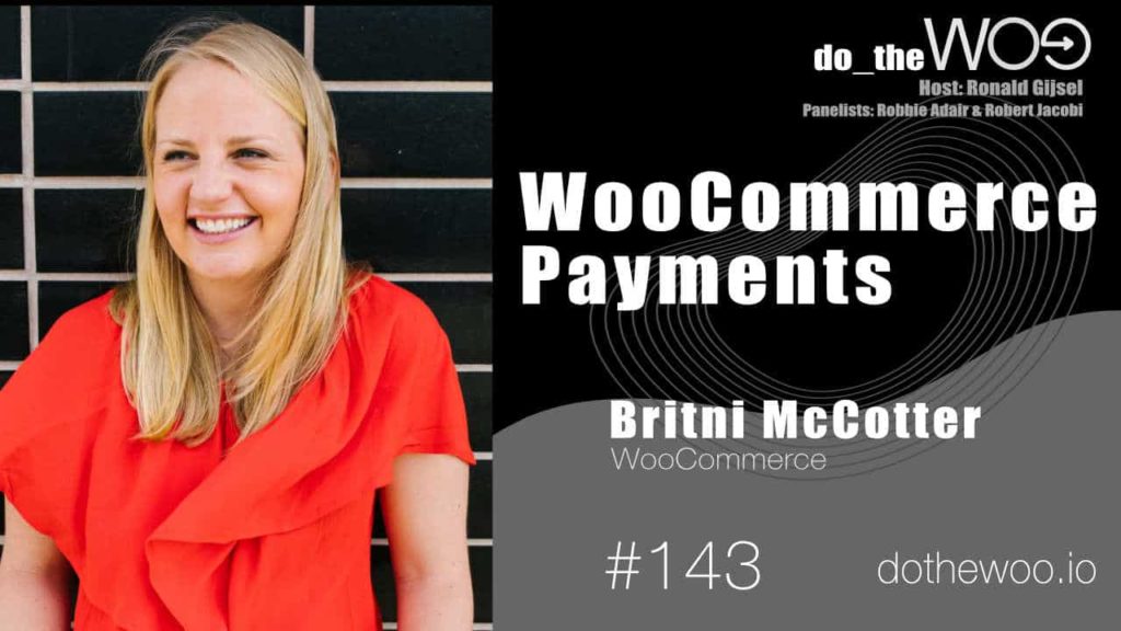 WooCommerce Payments with Britni McCotter