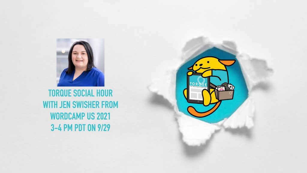 Torque Social Hour with Jen Swisher from WordCamp US