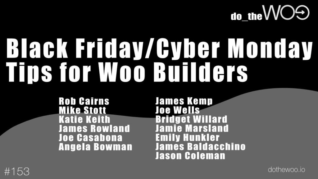 Black Friday and Cyber Monday Tips for WooCommerce Builders