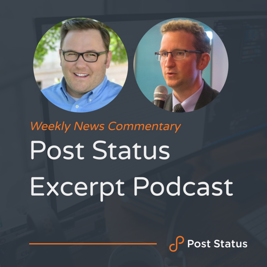 Post Status Excerpt Podcast