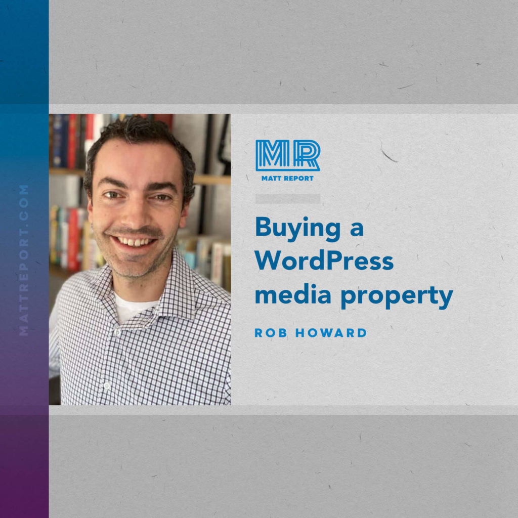 Buying a WordPress media property; Plugin business ecosystem