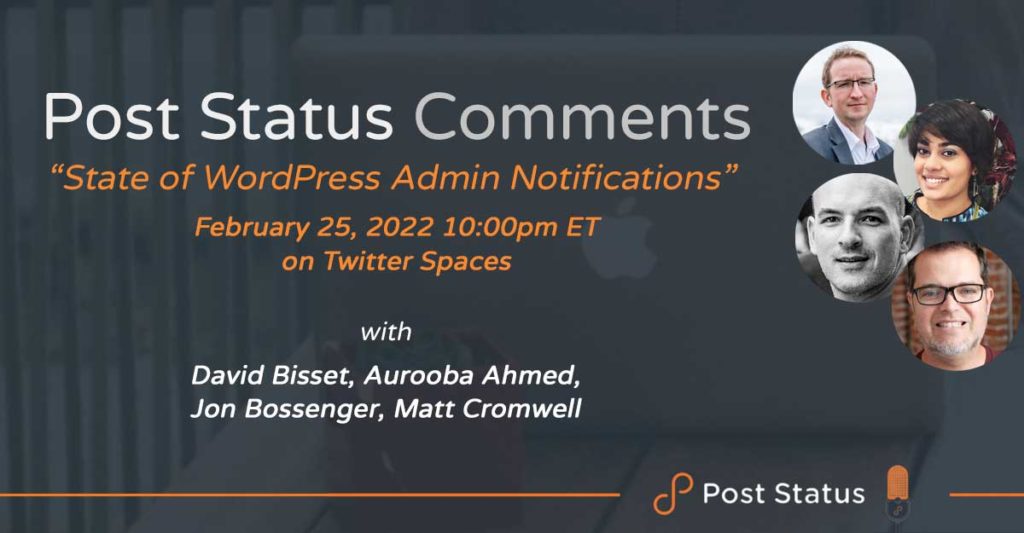Post Status Comments — State of WordPress Admin Notifications