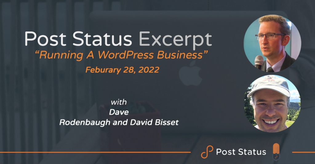 Post Status Excerpt — Running A WordPress Business