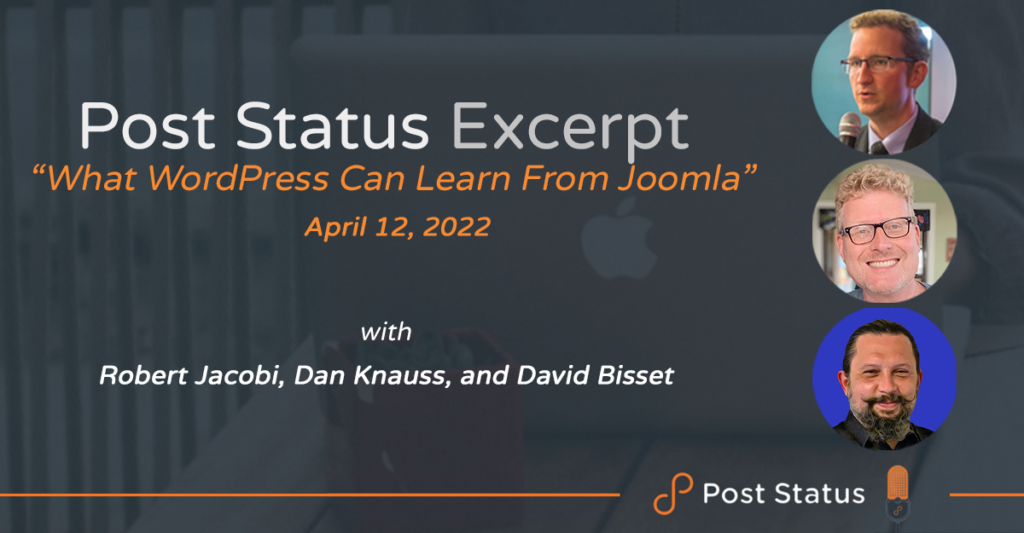 Post Status Excerpt —What WordPress Can Learn From Joomla