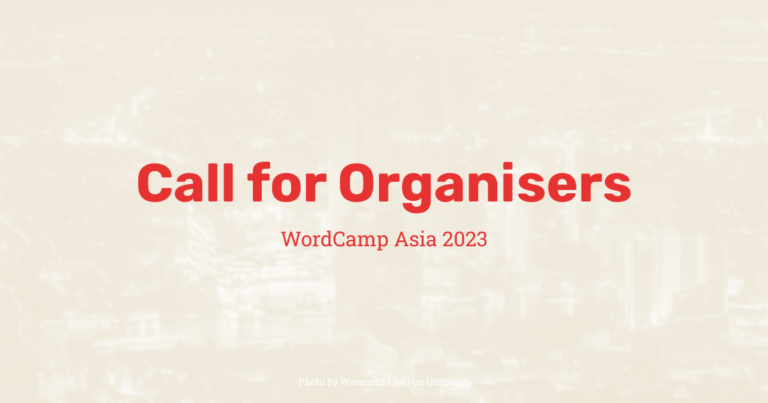 Represent Your Community: Join the WordCamp Asia 2023 Team