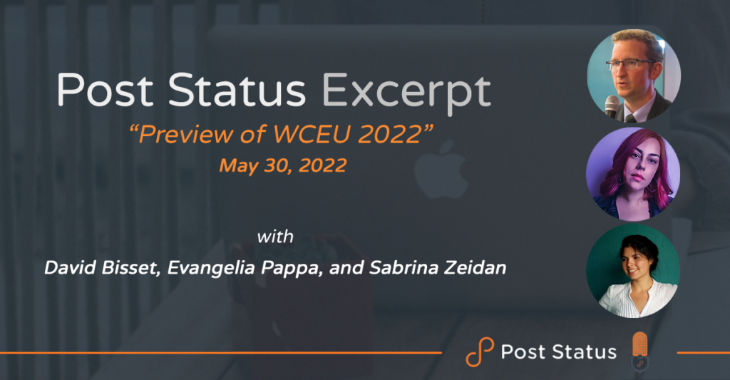 Post Status Excerpt — Preview of WCEU 2022