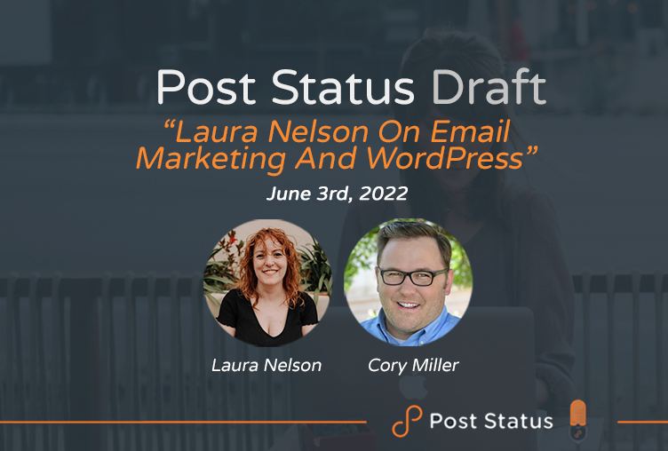 Laura Nelson on Email Marketing and WordPress