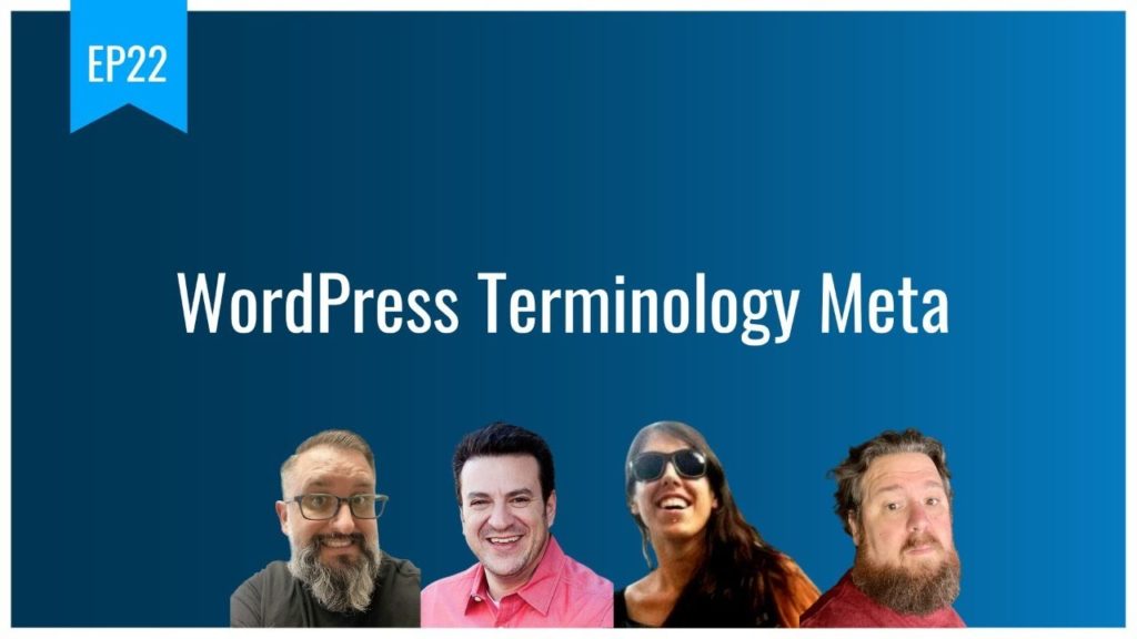 EP22 - WordPress Terminology Meta - Dev Branch