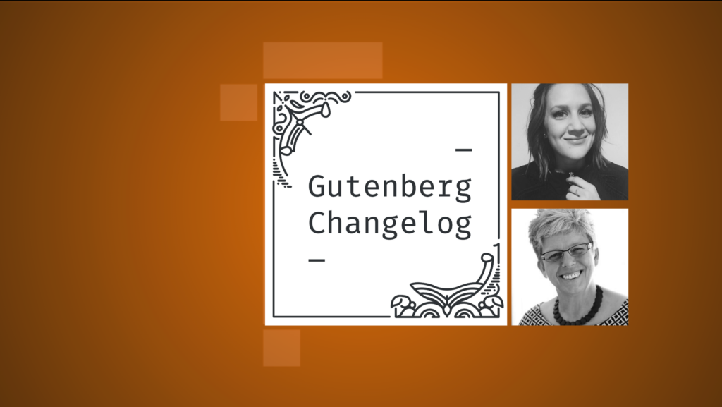 Gutenberg Changelog #73 – Gutenberg 14.1, next default theme, design Tools in WordPress 6.1