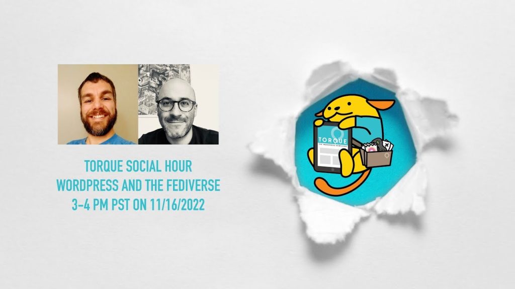 Torque Social Hour: WordPress and the Fediverse