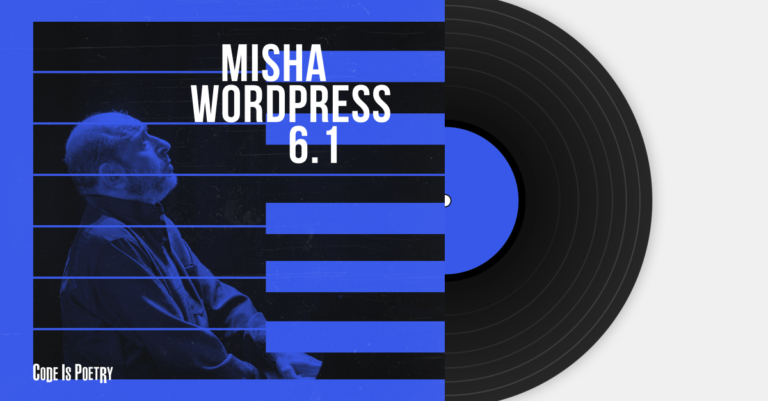 WordPress 6.1 “Misha”