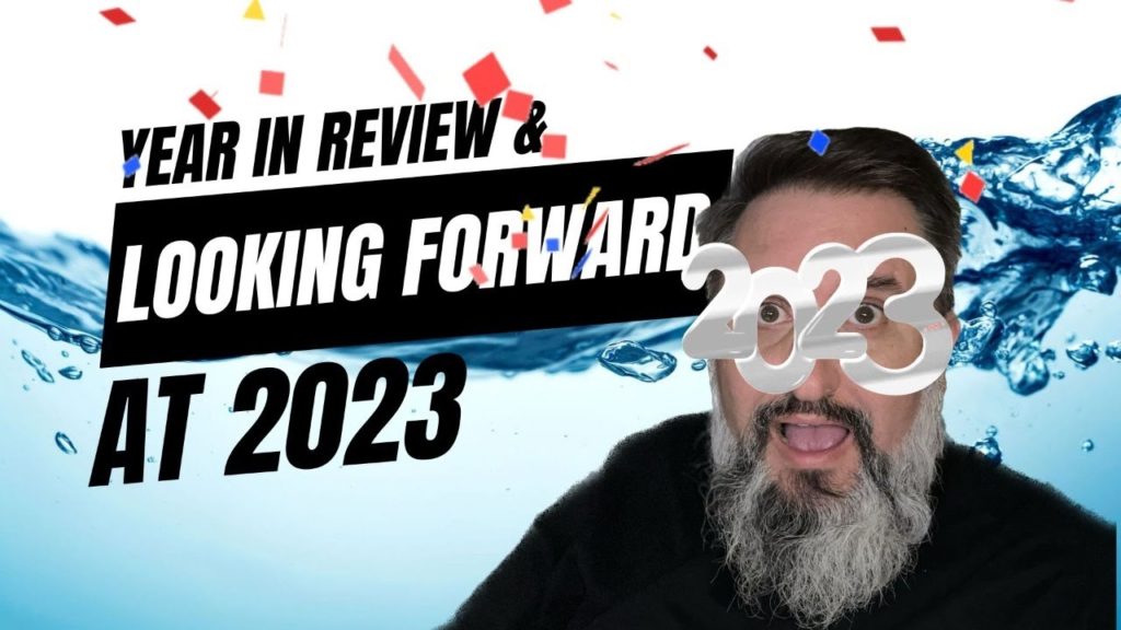 EP440 - Year in review and forward at 2023 - WPwatercooler