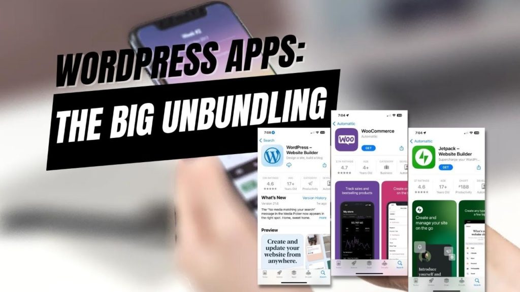 WordPress Apps: The Big Unbundling