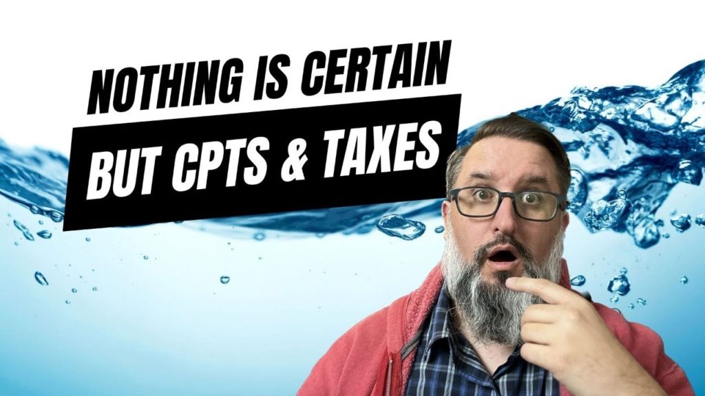 EP448 - Nothing is certain but CPTs & taxes - WPwatercooler