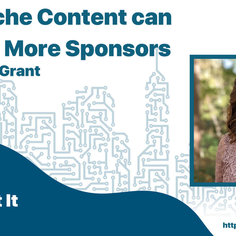 How Niche Content can get You More Sponsors with Alexis Grant