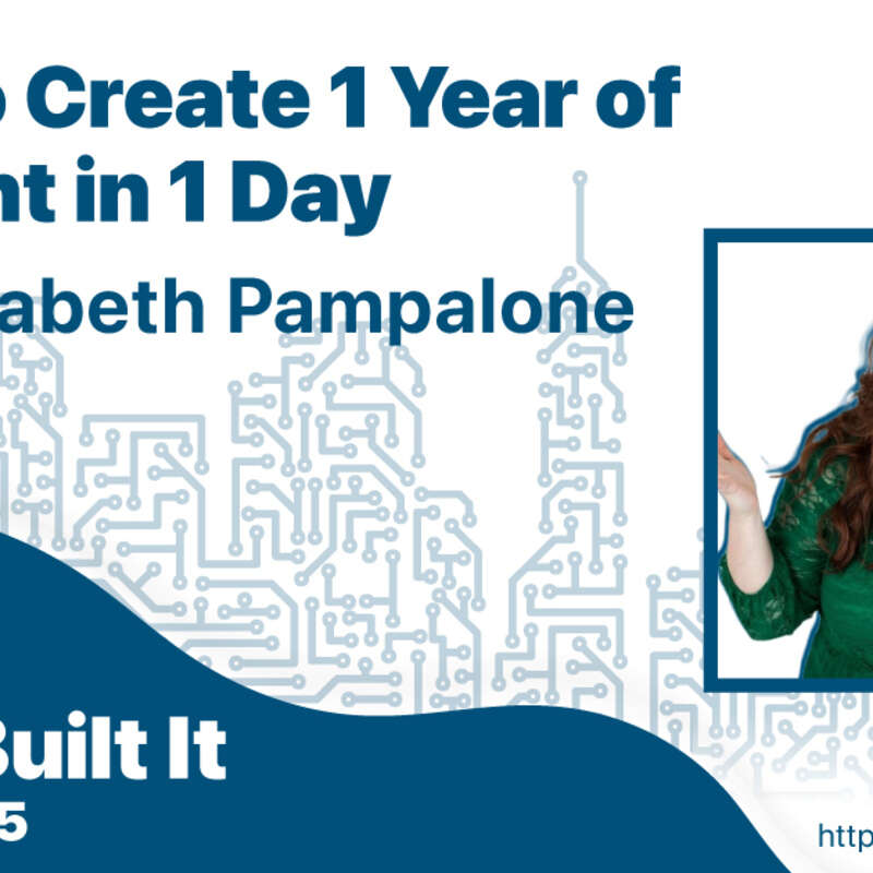 How to Create 1 Year of Content in 1 Day with Elizabeth Pampalone