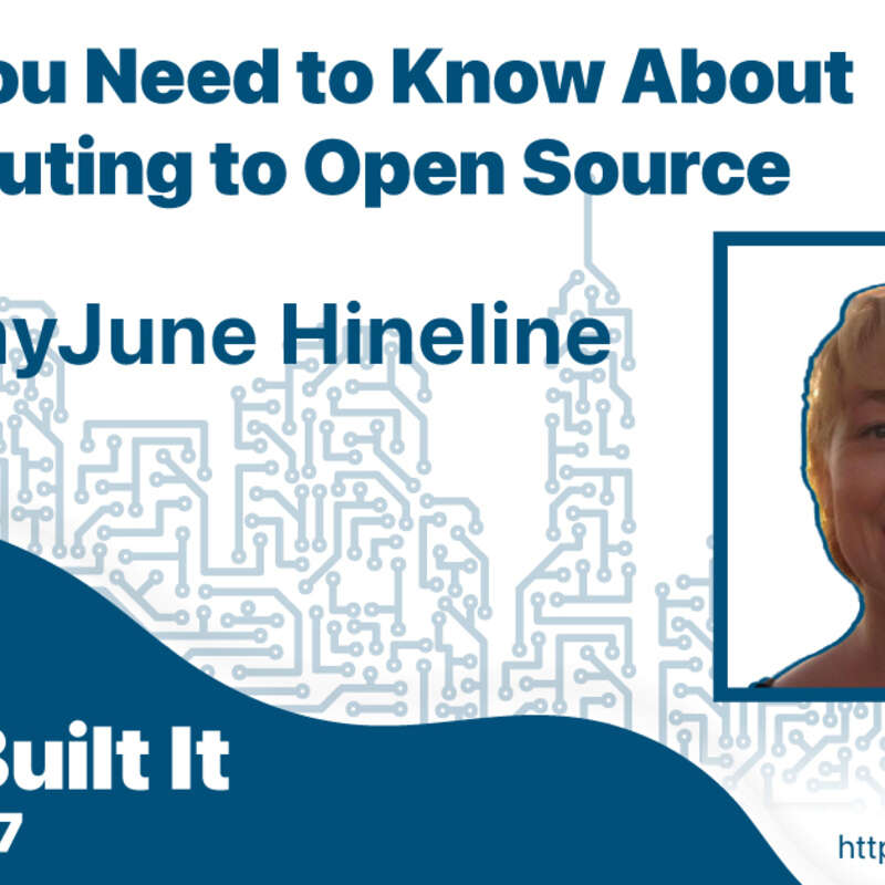 What You Need to Know About Contributing to Open Source with AmyJune Hineline