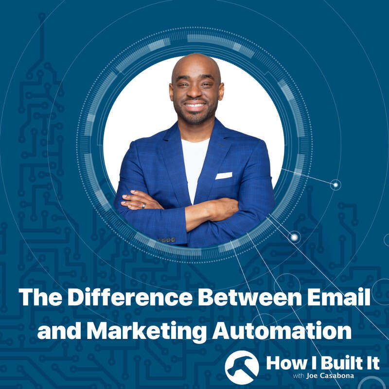 The Difference Between Email and Marketing Automation with Chris Davis