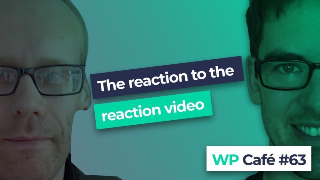 #63 Reaction to the reaction video