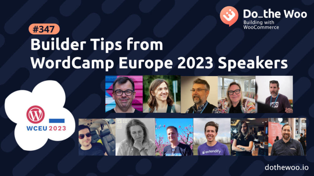 Builder Tips from WordCamp Europe 2023 Speakers, Part 2