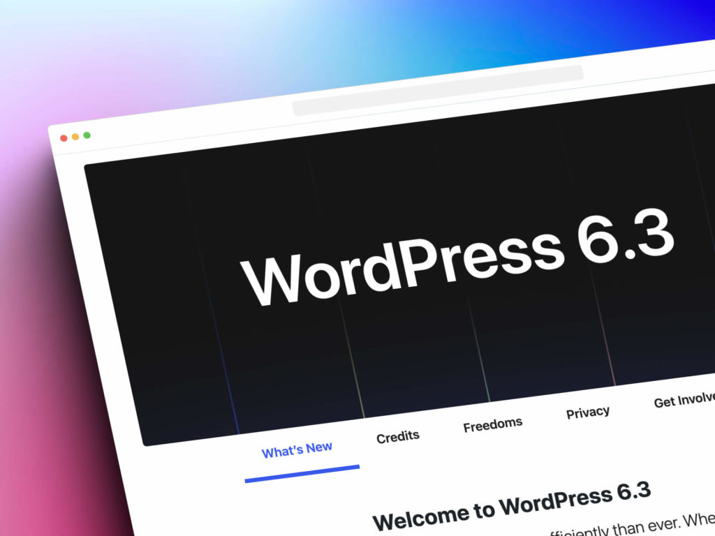 Can we have more WordPress 6.3?
