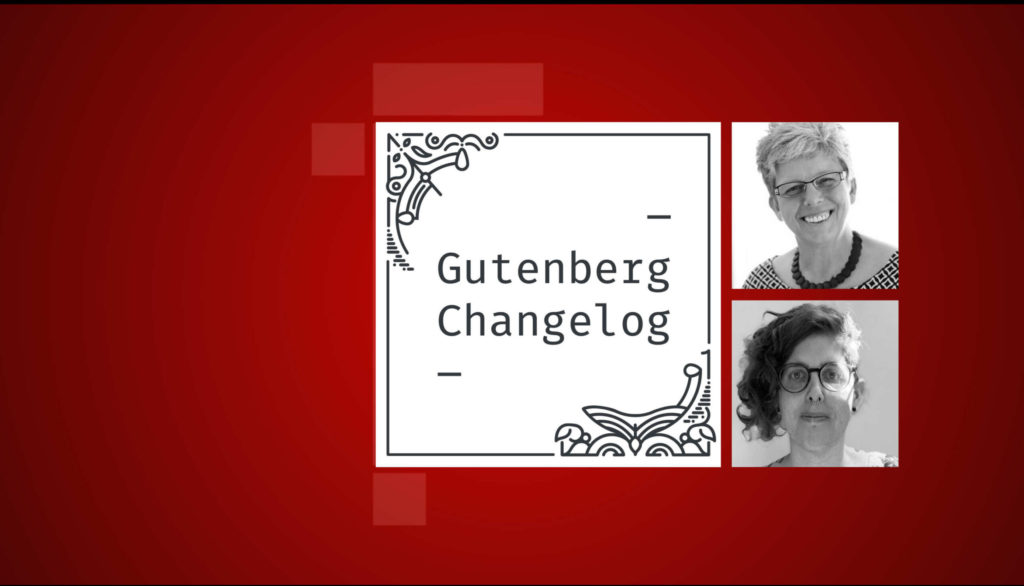 Gutenberg Changelog #85 – Gutenberg 16.1, WordPress 6.3