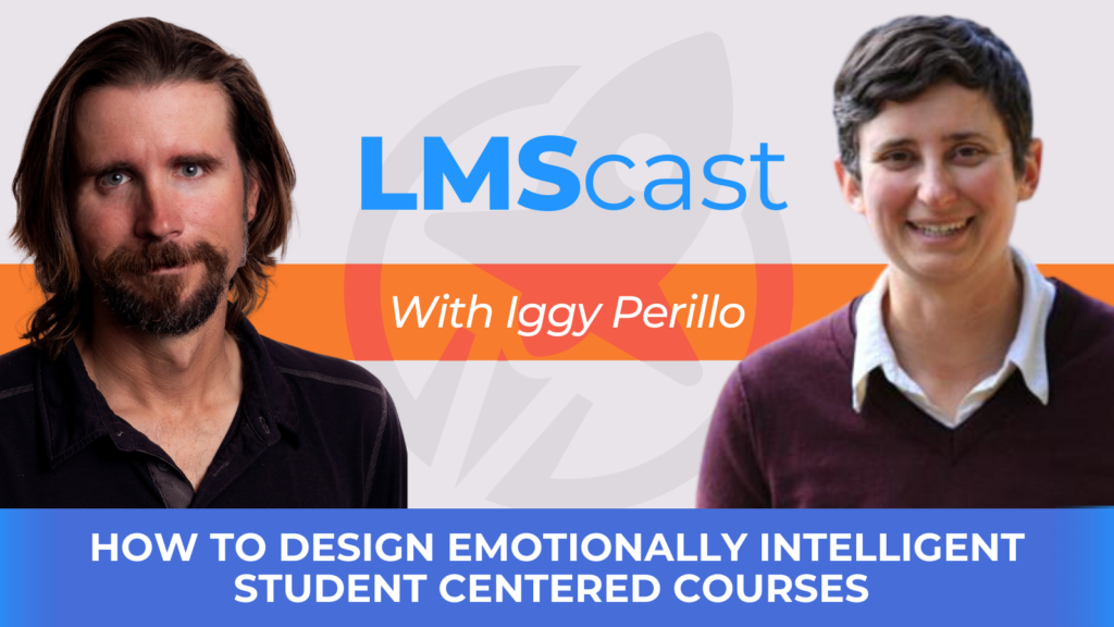 How to Design Emotionally Intelligent Student Centered Courses