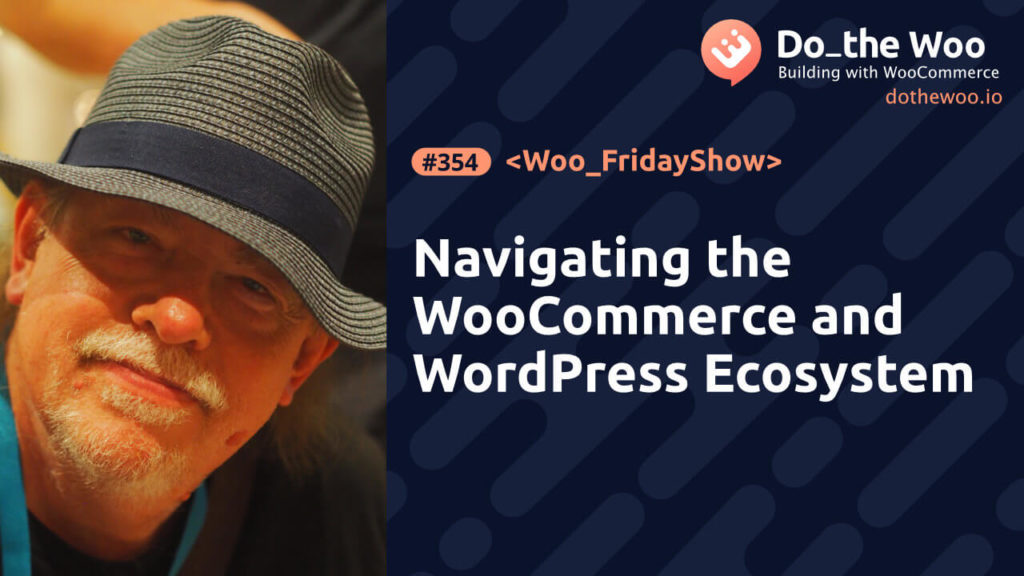 Navigating the WooCommerce and WordPress Community