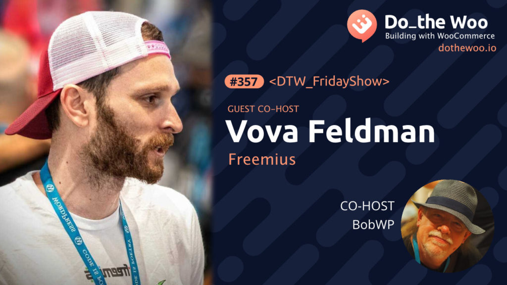 The Do the Woo Friday Show with Vova Feldman