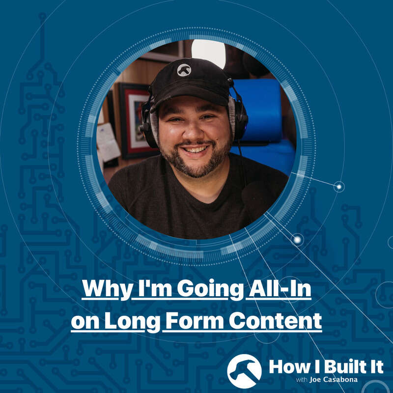 Why I'm Going All-In on Long-Form Content
