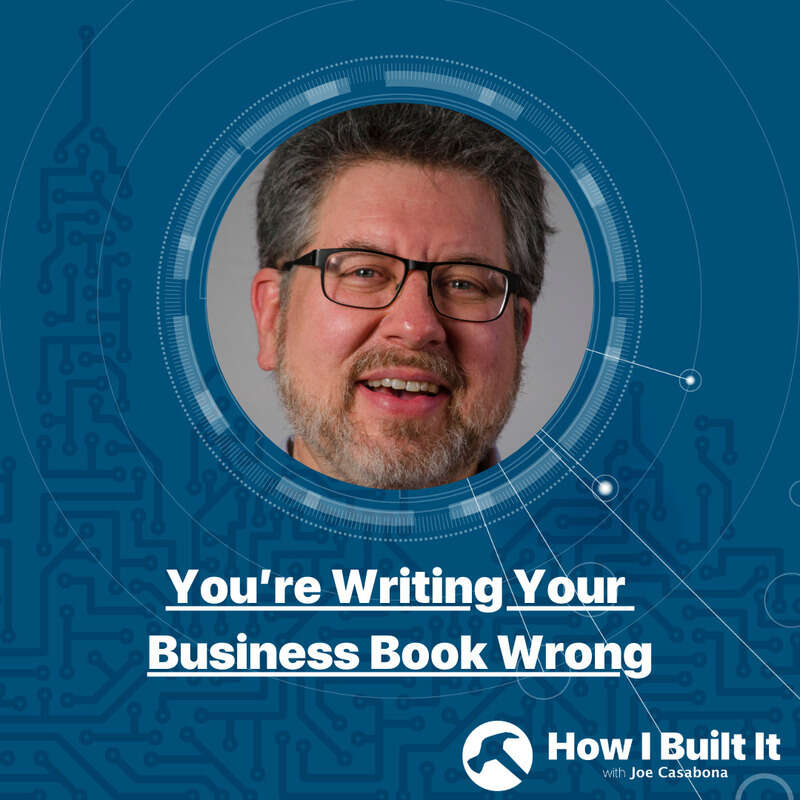 You're Writing Your Business Book Wrong with Josh Bernoff
