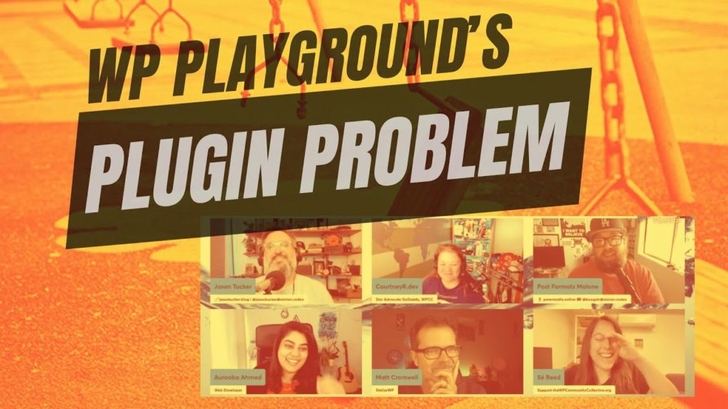 EP32 - WP Playground’s Plugin Problem - Dev Branch