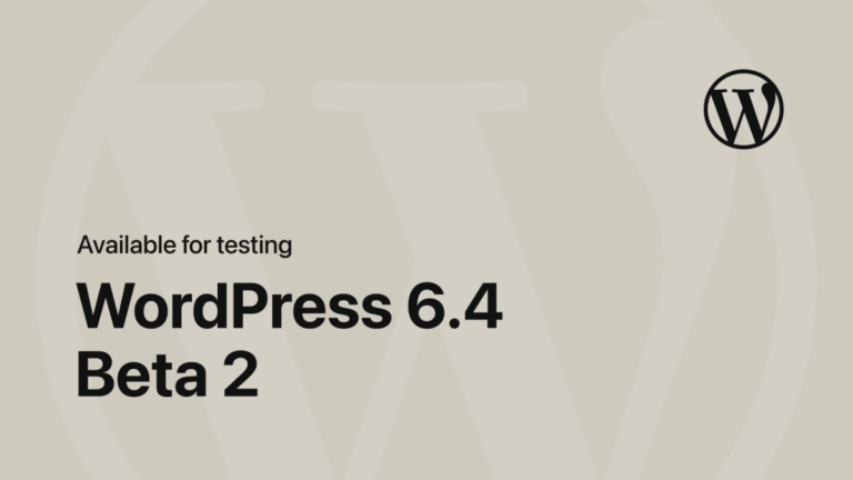WordPress 6.4 Beta 2