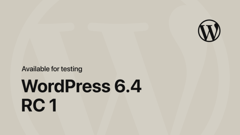 WordPress 6.4 Release Candidate 1
