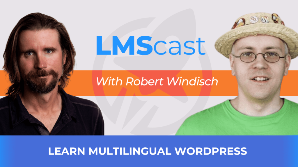 Learn Multilingual WordPress with Robert Windisch