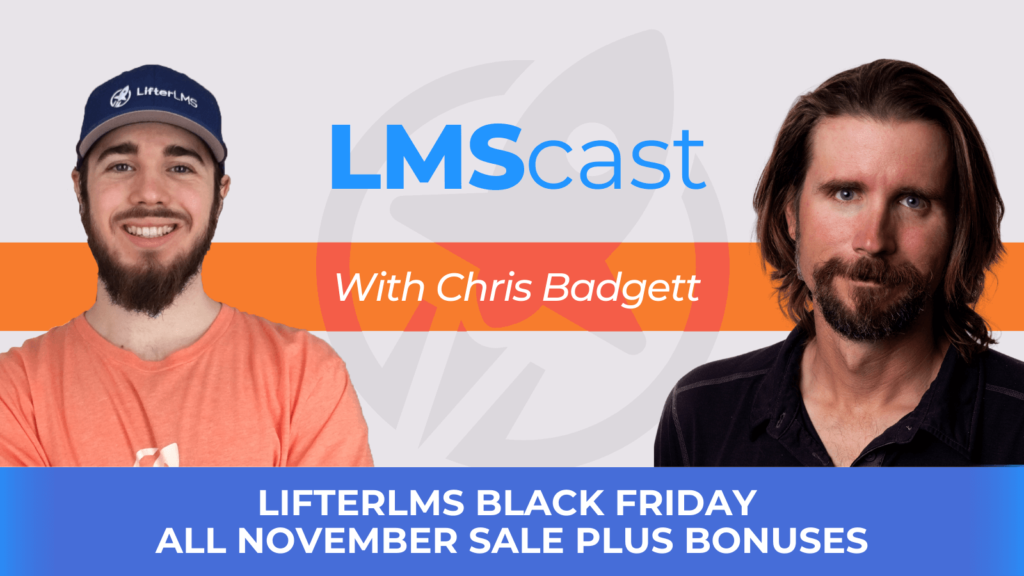 LifterLMS Black Friday All November Sale Plus Bonuses