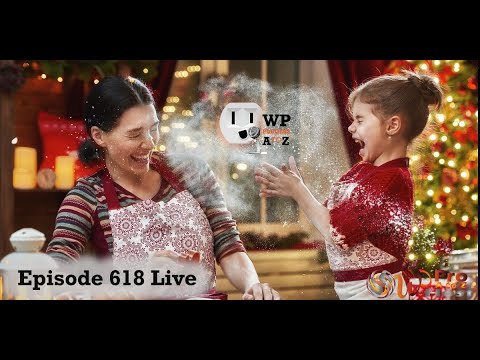 Welcome to Episode 618 - Holiday Magic for WordPress Plugins