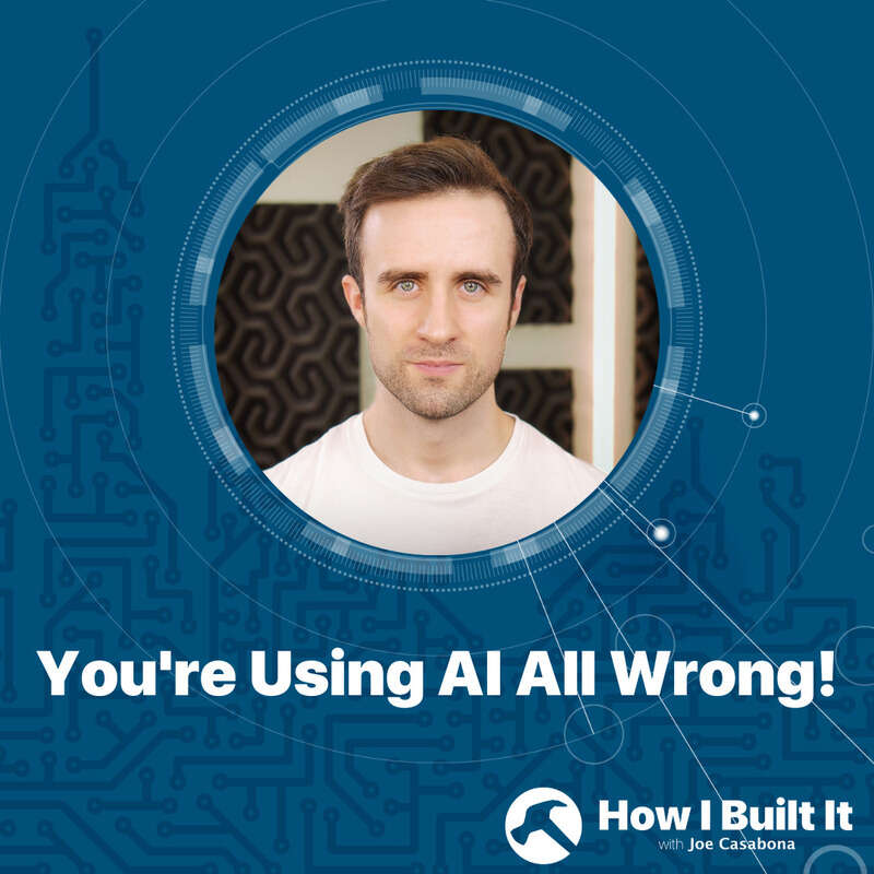 You're Using AI All Wrong with Bryan McAnulty