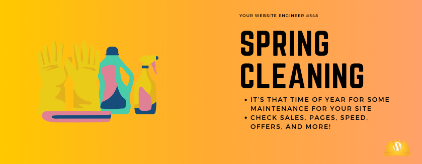 548 – Spring Clean Your WordPress Site